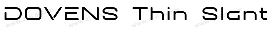 DOVENS Thin Slant字体转换